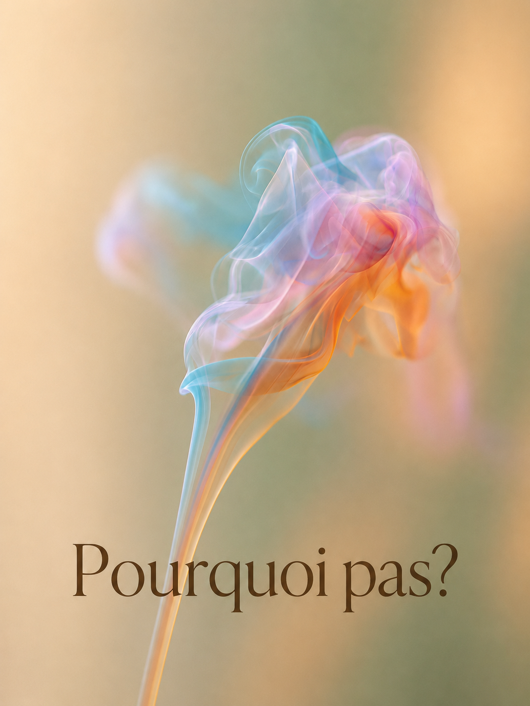 Atmosfärisk poster med mjuk färgad rök i pastelltoner och stor seriftext som säger Pourquoi pas?